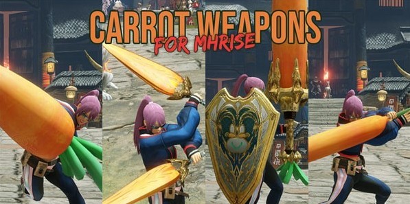 怪物獵人崛起曙光胡蘿卜系列武器MOD